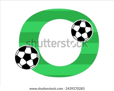 Alphabet Letter O with Soccer Ball Illustration