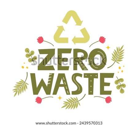 Zero Waste hand lettering. Ecology concept, recycle, reuse, reduce vegan lifestyle. Design to print on bag. Zero waste logo. Vector illustration