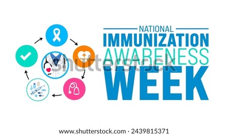 April is National Immunization Week background template. Holiday concept. use to background, banner, placard, card, and poster design template with text inscription and standard color. vector