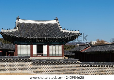 Traditional Architecture in Changgyeonggung Palace; Seoul, South Korea