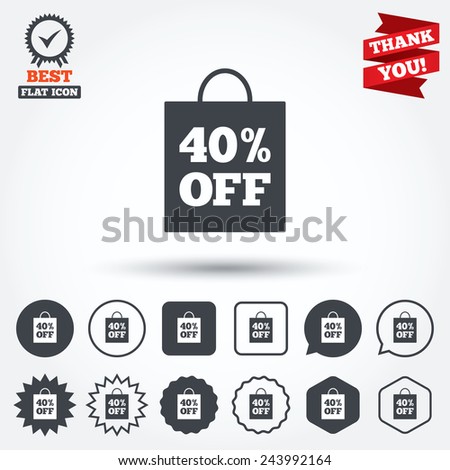 40% sale bag tag sign icon. Discount symbol. Special offer label. Circle, star, speech bubble and square buttons. Award medal with check mark. Thank you. Vector