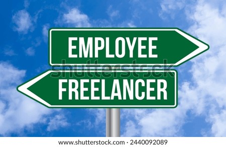 Employee or freelancer road sign on sky background
