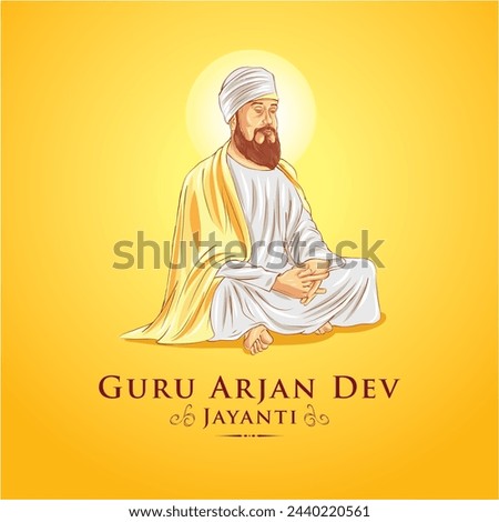 illustration of the Sikh Guru Arjan Dev Ji. Creative poster for the Guru Arjan Dev Jayanti festival of Sikh. 