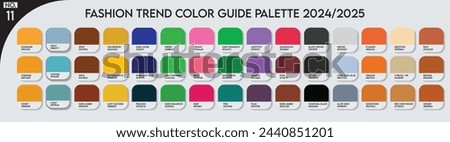 Color Palette. Fashion Trend Color Guide Palette 2024-25 no.11. Forecast of the future colors. color palette vector for fashion designers, business Trends, Garment colors, and Paint Color Companies