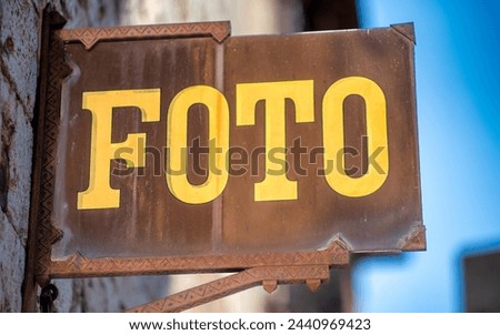 Photo Sign in Italy - Foto is a sign for photographic shop.