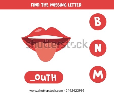 Find missing letter. Cute cartoon mouth. Educational spelling game for kids.