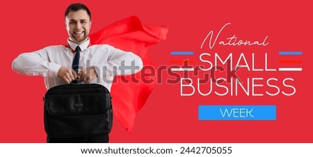 Banner for National Small Business Week with young superhero businessman holding briefcase