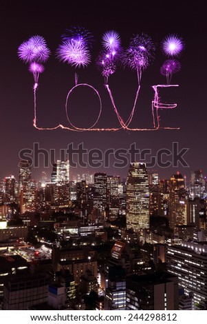 Love sparkle Fireworks celebrating over Tokyo cityscape at night, Japan