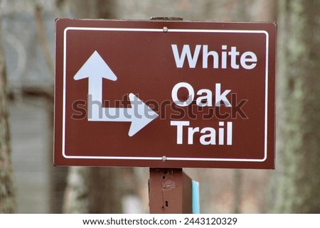 A sign to the White Oak Nature Trail.