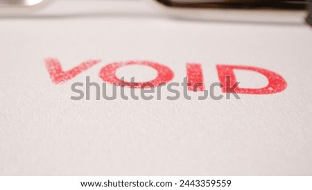 19 photo of red void stamp contract agreement invalidate concept Royalty-Free Stock Photo #2443359559