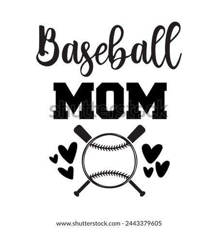 Baseball mom, mom, baseball clipart, baseball mom, cricut, cut file, sublimation PNG, baseball, Vector Files for Cricut
