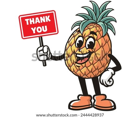 Pineapple holding thank you sign board cartoon mascot illustration character vector clip art hand drawn