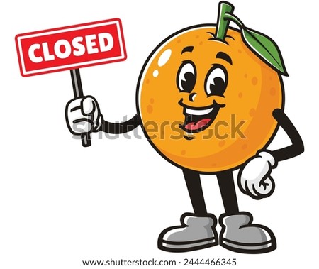 Orange fruit holding a closed sign board cartoon mascot illustration character vector clip art hand drawn