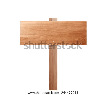 Wooden old sign isolated on background white.