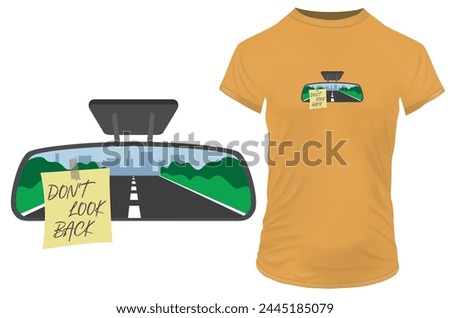 Don't look back. Inspirational motivational quote. Vector illustration for tshirt, website, print, clip art, poster and custom print on demand merchandise.