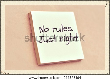 Text no rules just right on the short note texture background