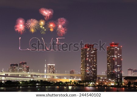 Love sparkle Fireworks celebrating over Odaiba, Tokyo cityscape at night, Japan