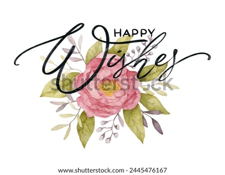Peony Watercolor Flower Clip Art. Floral Composition with Happy Wishes Lettering. Spring Flower Composition Clipart.  Hand Drawn Watercolor