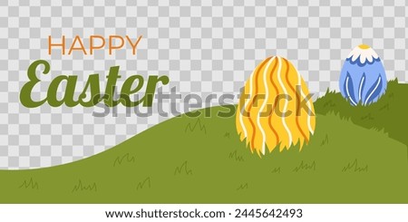 Easter horizontal background template. Design for celebration spring holiday with transparent frame for photo, painted eggs and green field, grass Royalty-Free Stock Photo #2445642493