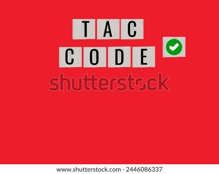 Wooden blocks Enclose the letters with a square shape and add text inside. The Transaction Authorization Code (TAC) is a security feature that is used to enhance the security of a system.