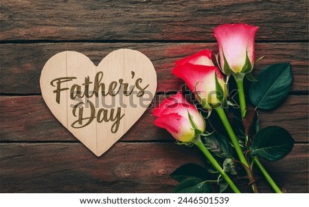 Heart shaped fathers day card with roses on wood background