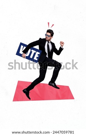 Vertical collage picture running young man entrepreneur formalwear suit vote sign election democracy drawing background