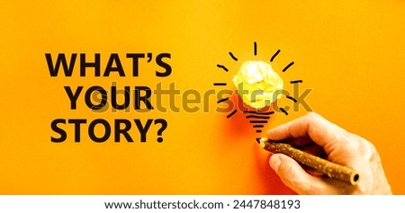 Storytelling what is your story symbol. Concept words What is your story on orange paper. Beautiful orange background. Businessman hand. Business storytelling what is your story concept. Copy space.