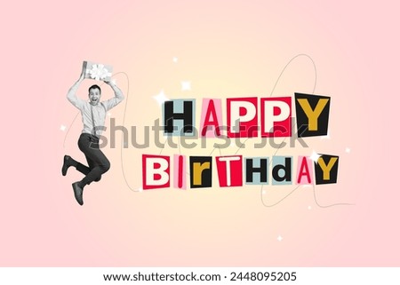Creative collage picture young happy man energetic happy birthday celebration festive event party hold giftbox drawing background