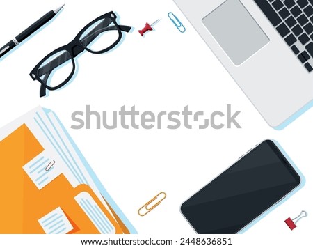 Desk with Office Supplies on White Background with Copy Space. Table with Laptop, Eyeglasses, Folder with Documents, Pencil, Pen, Smartphone, Paper Clips. Work Space Concept. Flat Vector Illustration