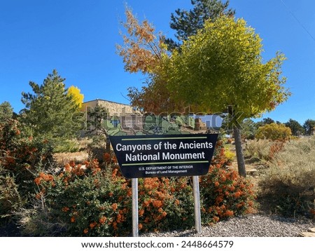 Dolores, Colorado -Oct 9, 2023: Canyons of the Ancients National Monument, Bureau of Land Management administered public lands that contain the highest known archaeological site density in USA. Sign. Royalty-Free Stock Photo #2448664579
