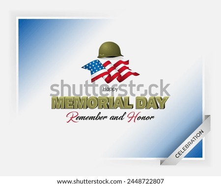 Celebration of U.S. Memorial day.
Holiday design, background with 3D and handwriting texts, army helmet and national flag colors for Memorial day event celebration; Vector illustration