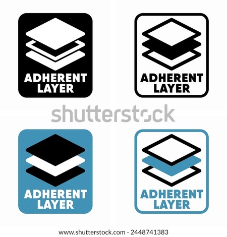 Adherent Layer vector information sign Royalty-Free Stock Photo #2448741383
