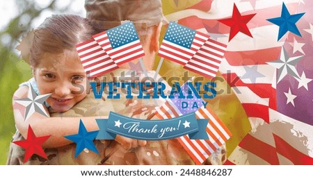 Image of veterans day text over soldier with daughter. patriotism and celebration concept digitally generated image.