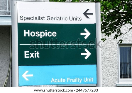 hospice sign in hospital grounds