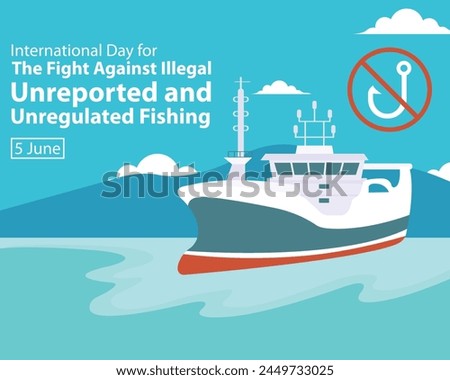 illustration vector graphic of fishing boats along the coast, perfect for international day, fight against illegal, unreported and unregulated, fishing, celebrate, greeting card, etc. Royalty-Free Stock Photo #2449733025