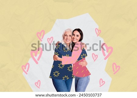 Composite collage picture image of old woman hug daughter mother day feel love celebration concept unusual fantasy billboard comics