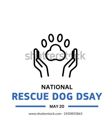 National Rescue Dog Day May 20. Rescue Dog Day banner poster design 