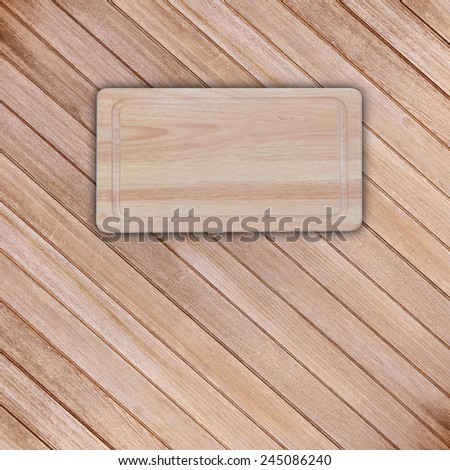 Wooden sign on the wooden background