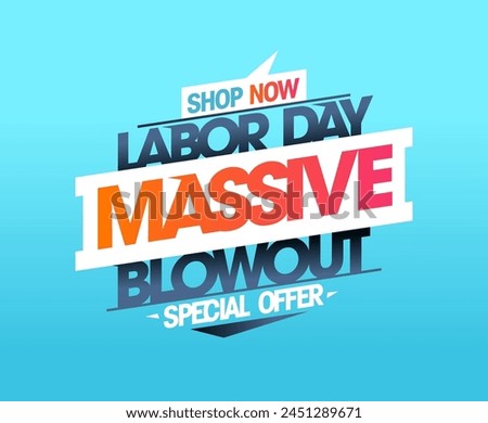 Labor Day massive blowout offer vector banner mockup