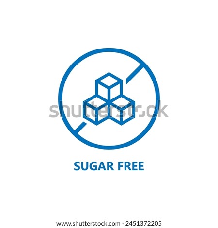 Sugar free, label, sticker or symbol. Sugar free icon sign. Diet concept. Healthy eating. Natural and organic foods.