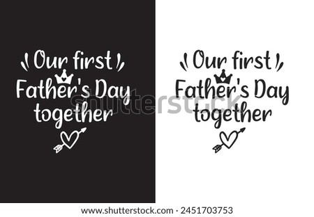 graphic, text, vector, illustration, t shirt, design, background, art, typography, party, male, favorite, family, father quotes, best dad, daddy, celebration, family , retro, men , sublimation,