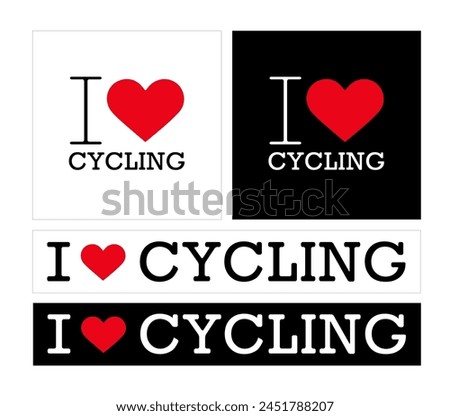 Set Black Red White I Heart Love ♥ Cycling USA America Vector EPS PNG Clip Art No Transparent Background