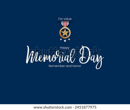 Holiday design, background with handwriting text, medal of honor, and national flag colors for Memorial day event celebration; Vector illustration