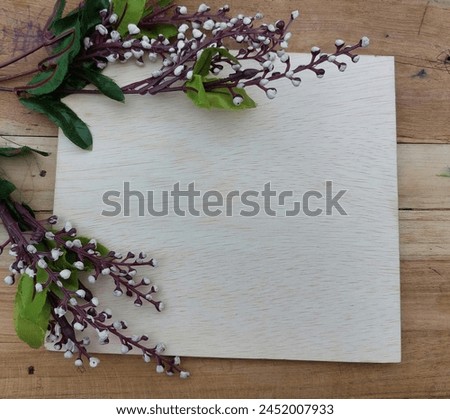 Wood texture floral background for quotes text, natural background, frame for invitation, photo frame, blank board with copy space for custom text on center