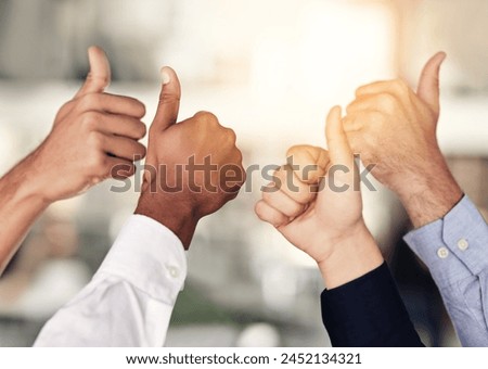 Business people, diversity and hands with thumbs up for good job, well done or winning at office. Closeup of group or employees with like emoji, yes sign or ok for unity, teamwork or success together