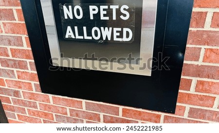 No Pets Allowed Sign Outside Brick Building Store Business Apartment Signage Restriction