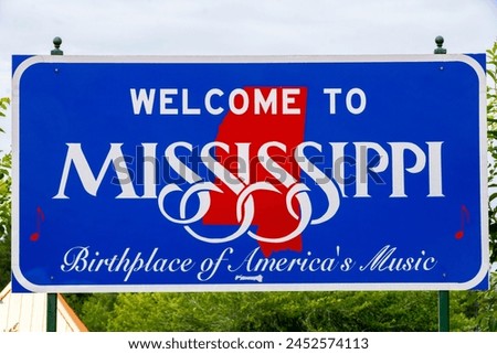 Welcome sign State of Mississippi in the USA