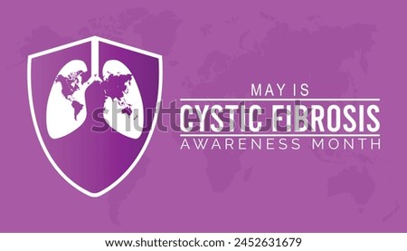 Cystic Fibrosis Awareness Month observed every year in May. Template for background, banner, card, poster with text inscription.