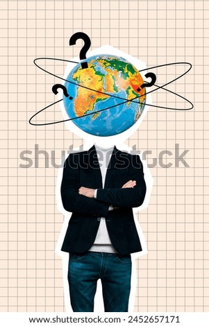 Vertical image collage picture standing headless man geography globe continent map planet folded arms hands drawing background