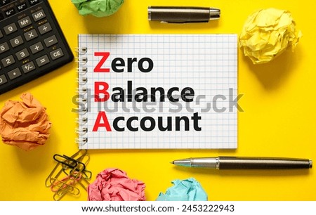 ZBA zero balance account symbol. Concept words ZBA zero balance account on beautiful white note. Beautiful yellow background. Black calculator. Business ZBA zero balance account concept. Copy space.